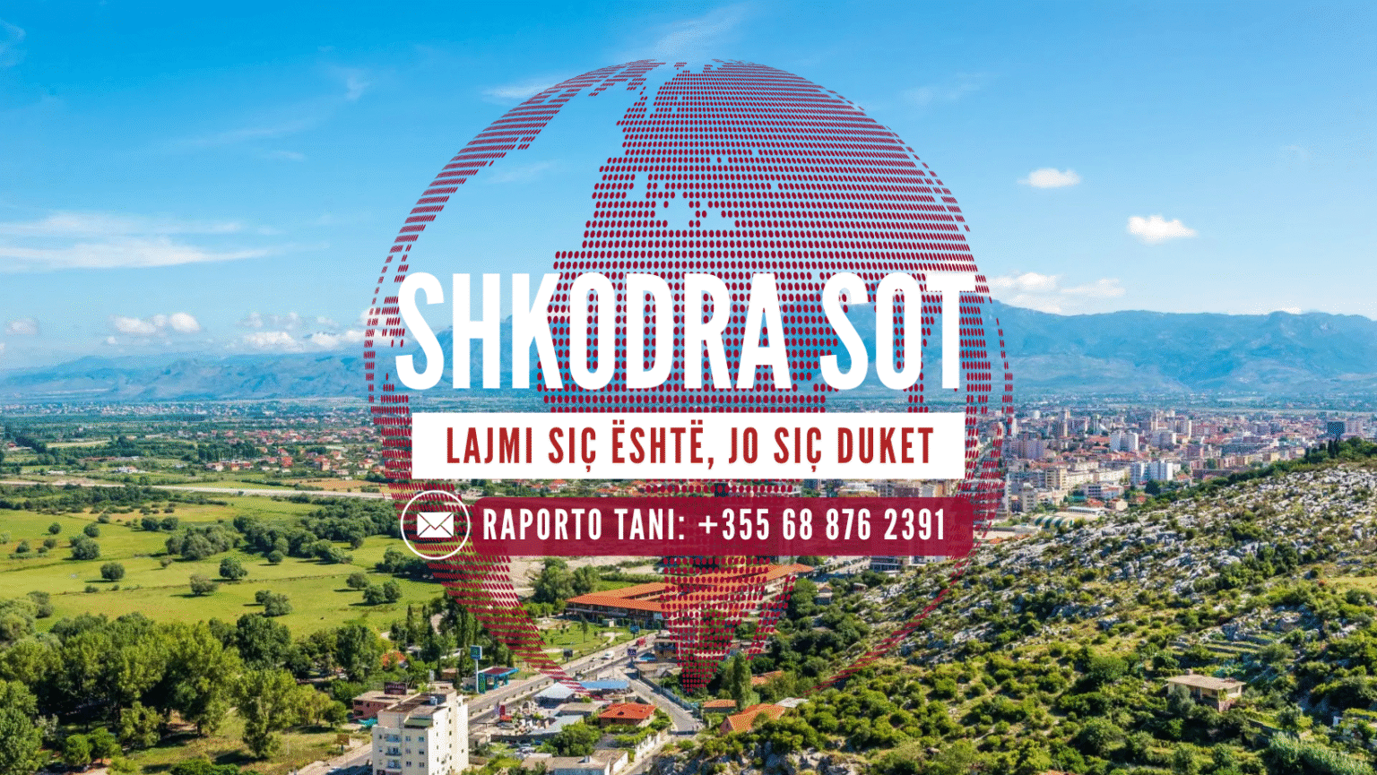 Nis ShkodraSot!- Shkodra ka një zë të ri. Dhe ai nuk hesht më.”