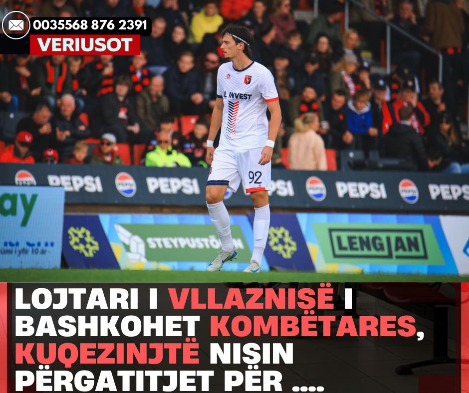 Lojtari i Vllaznisë i bashkohet Kombëtares, kuqezinjtë nisin përgatitjet për “play-off”-in e Botërorit…